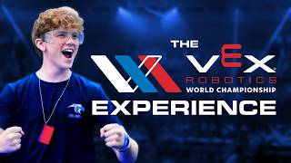 The VEX Worlds Experience | 2024