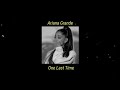Ariana Grande - One Last Time | sad version • lyrics