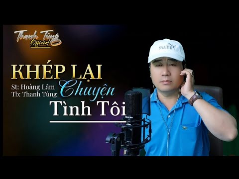 Ca Khúc Mới 2024 | Khép Lại Chuyện Tình Tôi ☘️ Khóc một lần thôi để quên đi một người