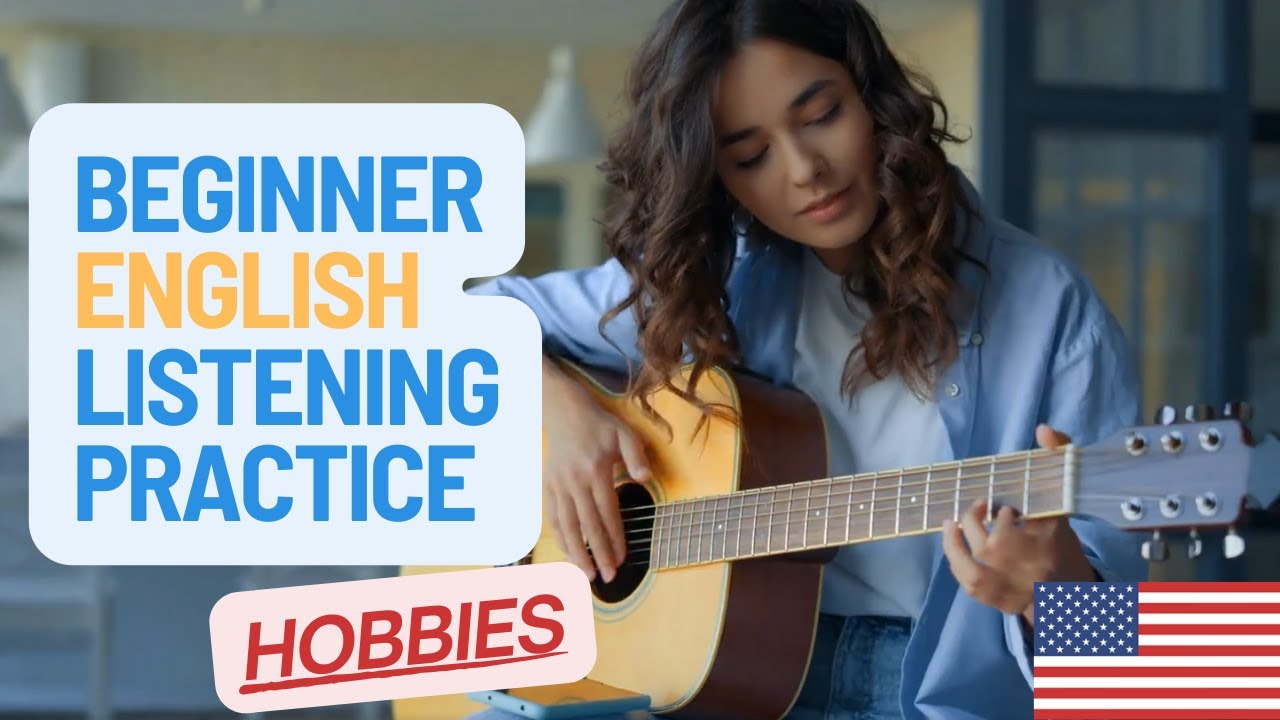 A2 English Listening Practice: Hobbies