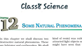 Class8 Science Chapter 12 Some Natural Phenomena part 2 Activity 12.3,12.4 Line by line Explain