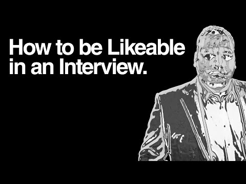 How To Be LIKEABLE In An Interview | How To Sell Yourself In A Job Interview