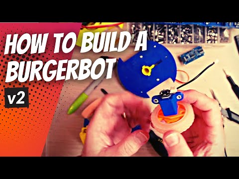 YouTube Thumbnail for How to build a BurgerBot v2 - its EASIER than you think!