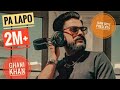 Pa Lapo | Ghani Khan | Junaid Kamran siddique ft Irshu Bangash | Pashto new songs 2022 |Pashto songs