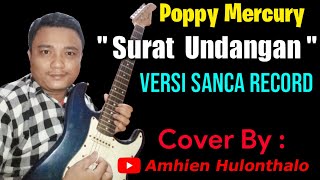 Download lagu Surat Undangan - Poppy Mercury - Versi Sanca Record ( Cover by : Amhien) mp3
