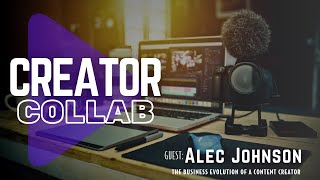 The Business Evolution of a Content Creator