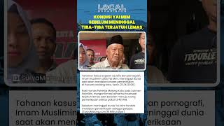 Begini Kondisi Terakhir Yai Mim di Tahanan sebelum Meninggal Dunia: Tiba tiba Terjatuh Lemas