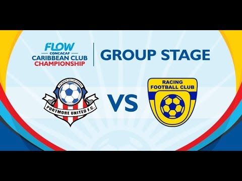 CCC2018: Portmore United FC vs. Racing F.C.