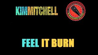 Kim Mitchell - Feel It Burn (Karaoke)