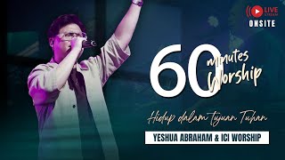 Download lagu LIVE 60 MINUTES WORSHIP - HIDUP DALAM TUJUAN TUHAN feat Yeshua Abraham & ICI Worship mp3 Download lagu LIVE 60 MINUTES WORSHIP - HIDUP DALAM TUJUAN TUHAN feat Yeshua Abraham & ICI Worship mp3