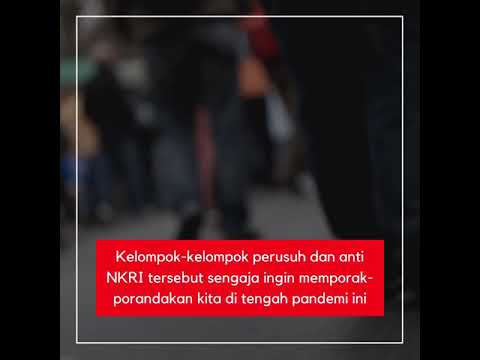 Jangan Terhasut Oleh Perusuh dan Anti NKRI Dimasa Pandemi Covid-19
