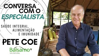 Vídeo Conversa com o Especialista: Pete Coe