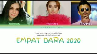 Download lagu Empat Dara 2020 Faizal Tahir, Elly Mazlein, Zizi Kirana /Color coded lyrics (eng/malay) version mp3 Download lagu Empat Dara 2020 Faizal Tahir, Elly Mazlein, Zizi Kirana /Color coded lyrics (eng/malay) version mp3