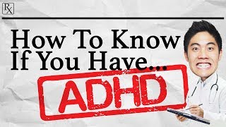 How To Know If You Have ADHD