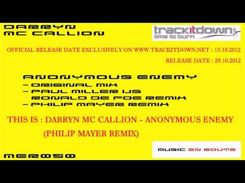 Darryn Mc Callion - Anonymous Enemy (Philip Mayer Remix)[Music En Route]