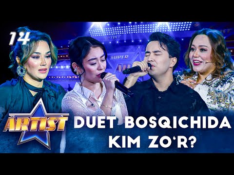 Artist - Super mavsum 14-son - DUET BOSQICHIDA KIM ZO‘R?