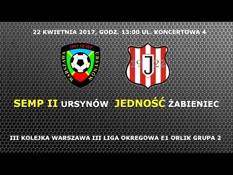 Semp II Ursynów 2006 - Jedność Żabieniec  22 kwietnia 2017