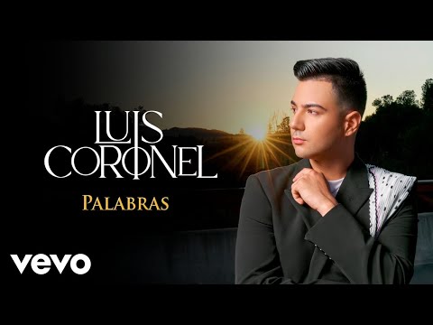 Luis Coronel - Palabras (Audio)