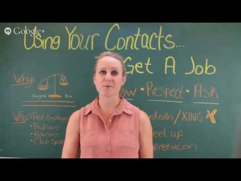 Using Your Contacts to Get a Job
