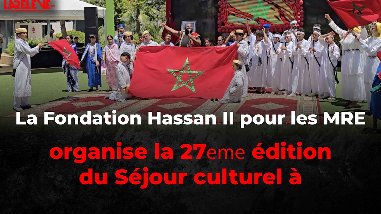 La Fondation Hassan II pour les MRE organise la 27ᵉ édition du Séjour culturel à Kénitra