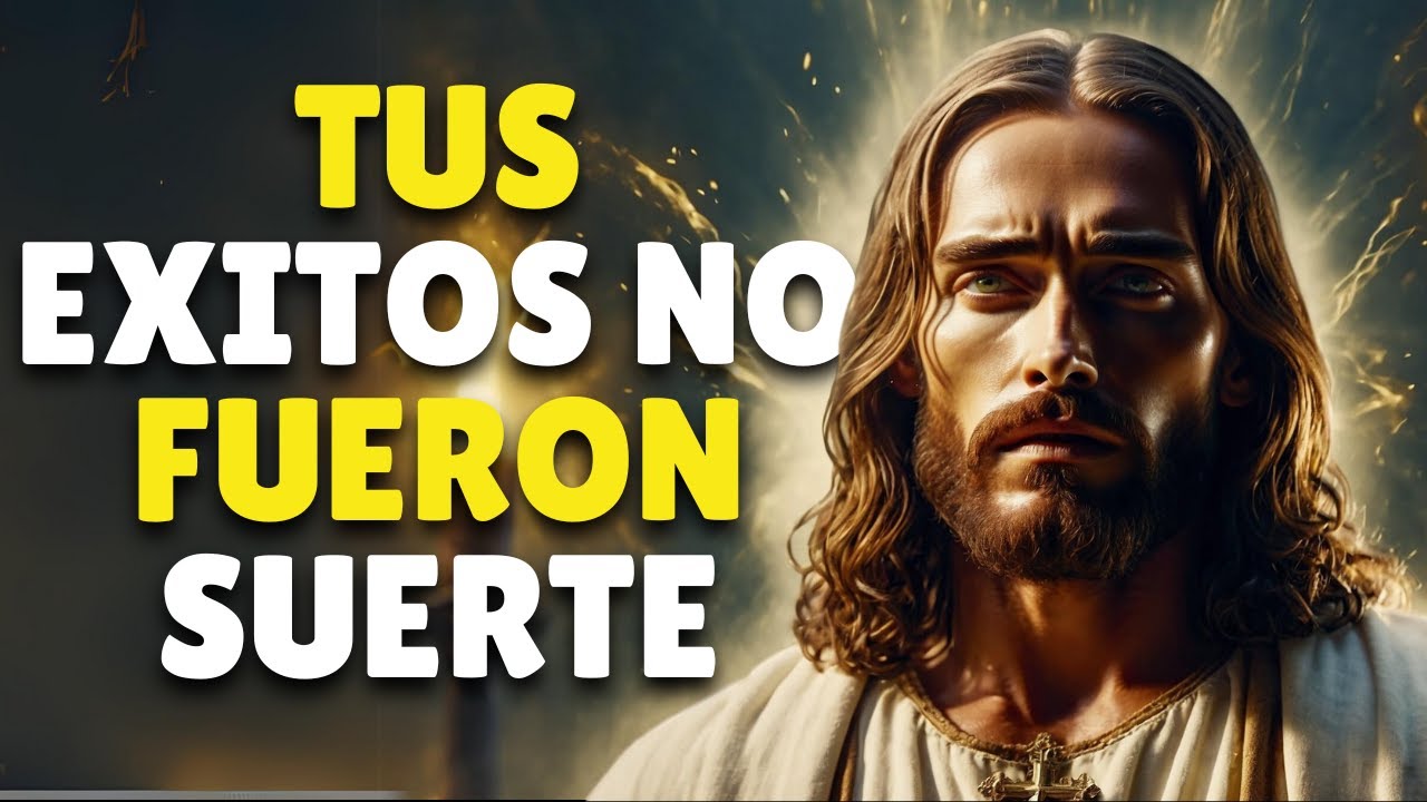 ¡MUY ATENTO A ESTE MENSAJE! Tus Éxitos Nunca Fueron Suerte sino que fue mi Gracia DIVINA