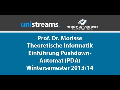 76. Video Theoretische Informatik WS 13/14 - Pushdown Automaten (PDA) - unistreams