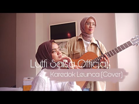 Karedok Leunca Rika Rafika - Cover L.S Official (NO CUT)