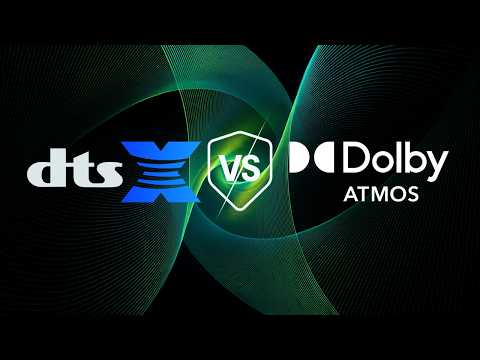 DTS:X vs Dolby Atmos