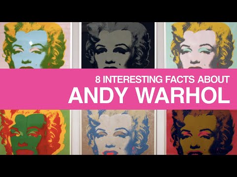 Andy Warhol • 8 Interesting Facts