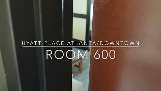 Hyatt Place Atlanta/Downtown Room 600 | Hotel Room Tour