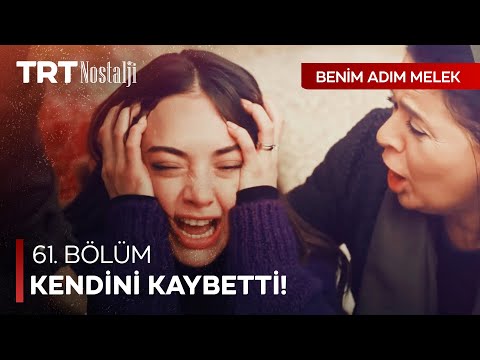 Sinir krizi geçirdi! - Benim Adım Melek Özel Sahneler @NostaljiTRT