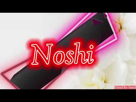 Noshi name love 💕 WhatsApp status