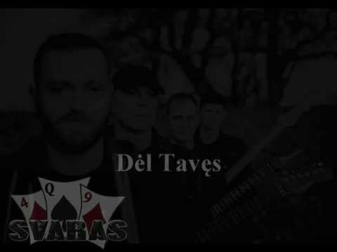 svaras 409 Dėl Tavęs 2015