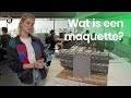 Wat is een maquette?
