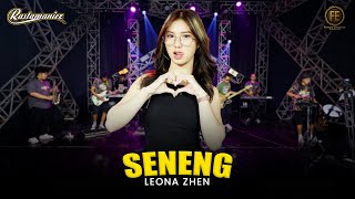 Download lagu LEONA ZHEN - SENENG | Feat. RASTAMANIEZ (  Live Version ) mp3