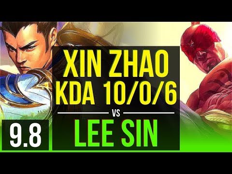 Carry your team as XIN ZHAO vs LEE SIN (JUNGLE) | KDA 10/0/6, Legendary | Korea Grandmaster | v9.8