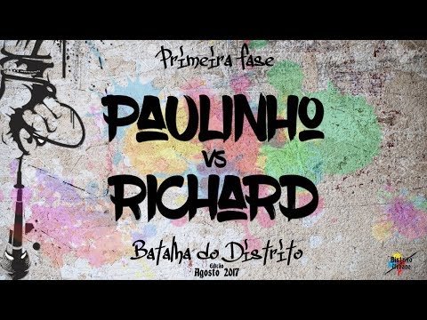 Batalha do Distrito | 1ª Fase - Paulinho x Richard
