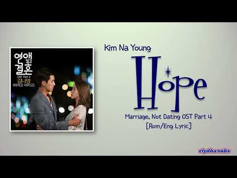 Kim Na young (김나영) – Hope ( 바라고 바라고) [Marriage, Not Dating OST Part 4] [Rom|Eng Lyric]