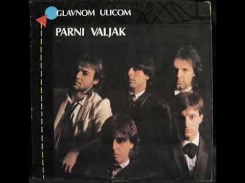 PARNI VALJAK -   HAJDE KAŽI POŠTENO