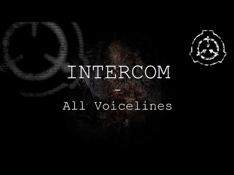 Intercom | All Voicelines with Subtitles | SCP - Containment Breach (v1.3.11)
