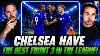 Chelsea Are DANGEROUS! BEST Front 3 In The LEAGUE!
