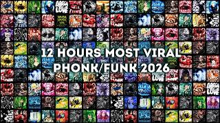 Download lagu 12 HOURS⚡TOP MOST VIRAL PHONK/FUNK 2026 SONGS 🎵 PLAYLIST 🎵 mp3