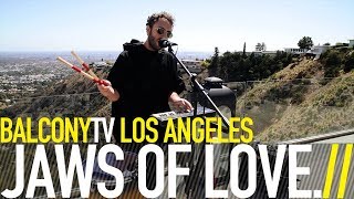 JAWS OF LOVE. - COSTA RICA (BalconyTV)