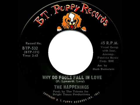 1967 HITS ARCHIVE: Why Do Fools Fall In Love - Happenings (mono 45)