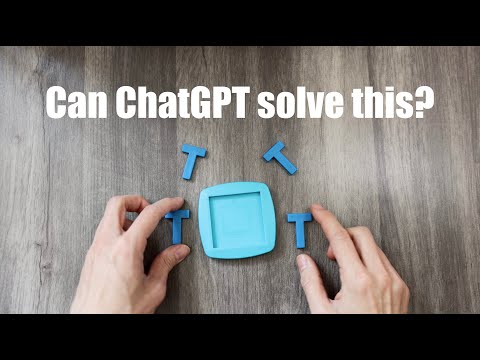 We are doomed?! ChatGPT can solve mechanical puzzles!