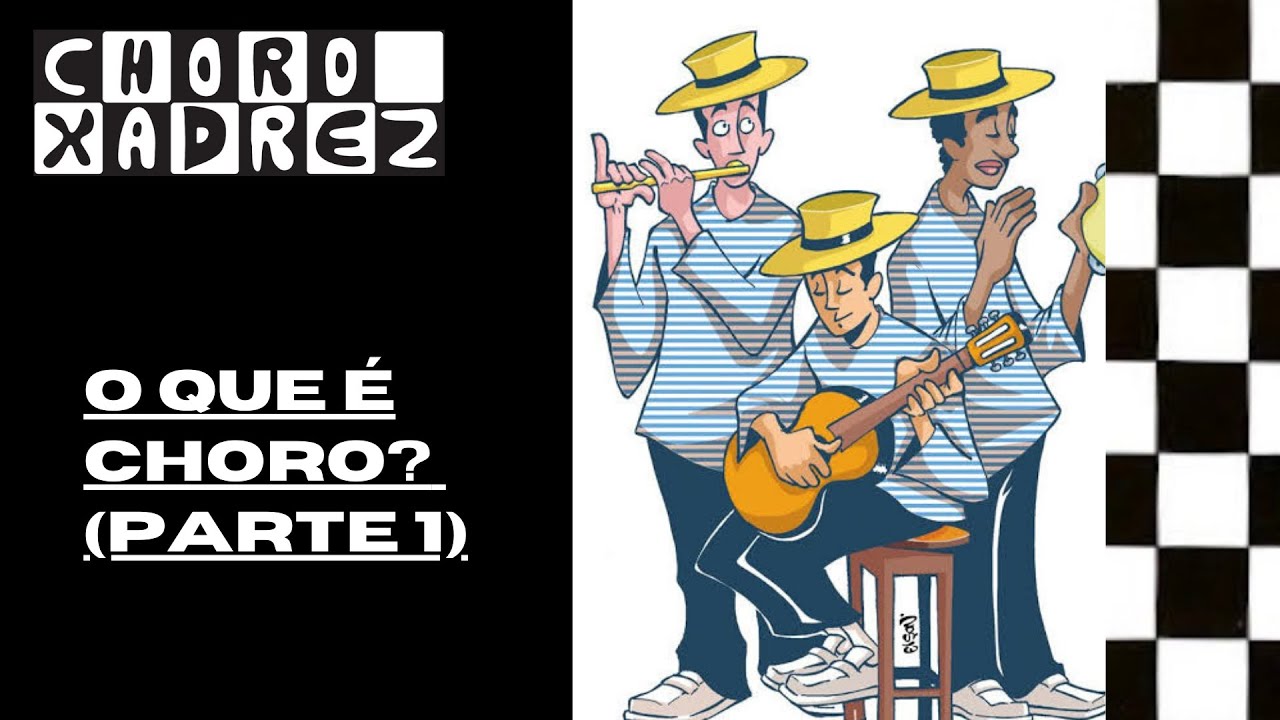 História do Choro Brasileiro [Parte 1]