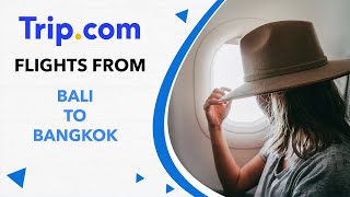 How to Book Cheap Flights from Bali to Bangkok