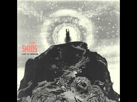 Pariah King - The Shins