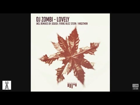 DJ Zombi - Lovely (Magitman Remix) | Techno Station