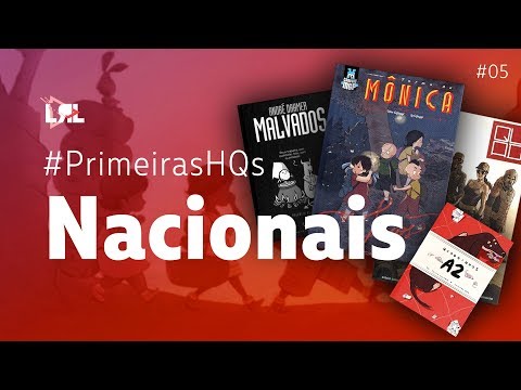 Primeiras HQs #5 - Quadrinhos Nacionais